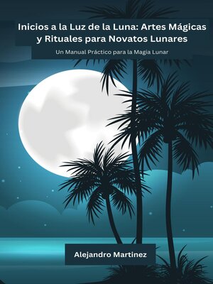 cover image of Inicios a la Luz de la Luna